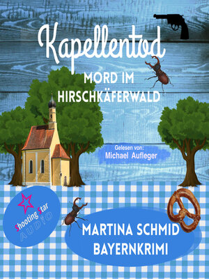 cover image of Mord im Hirschkäferwald--Kapellentod, Band 5 (ungekürzt)